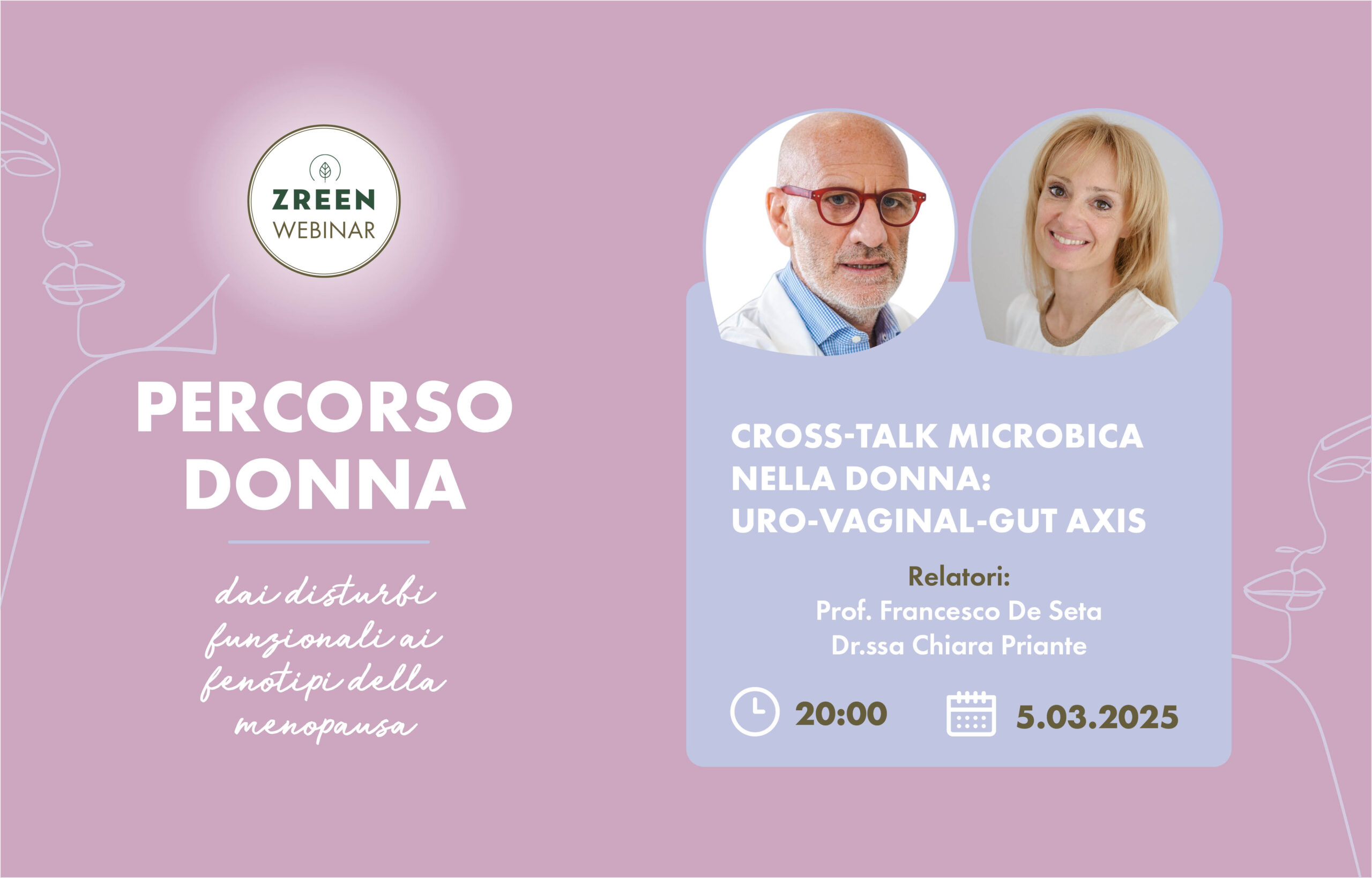 Copertina webinar: info evento e foto profilo dei relatori: Prof. Francesco De Seta e Dr.ssa Chiara Pariante